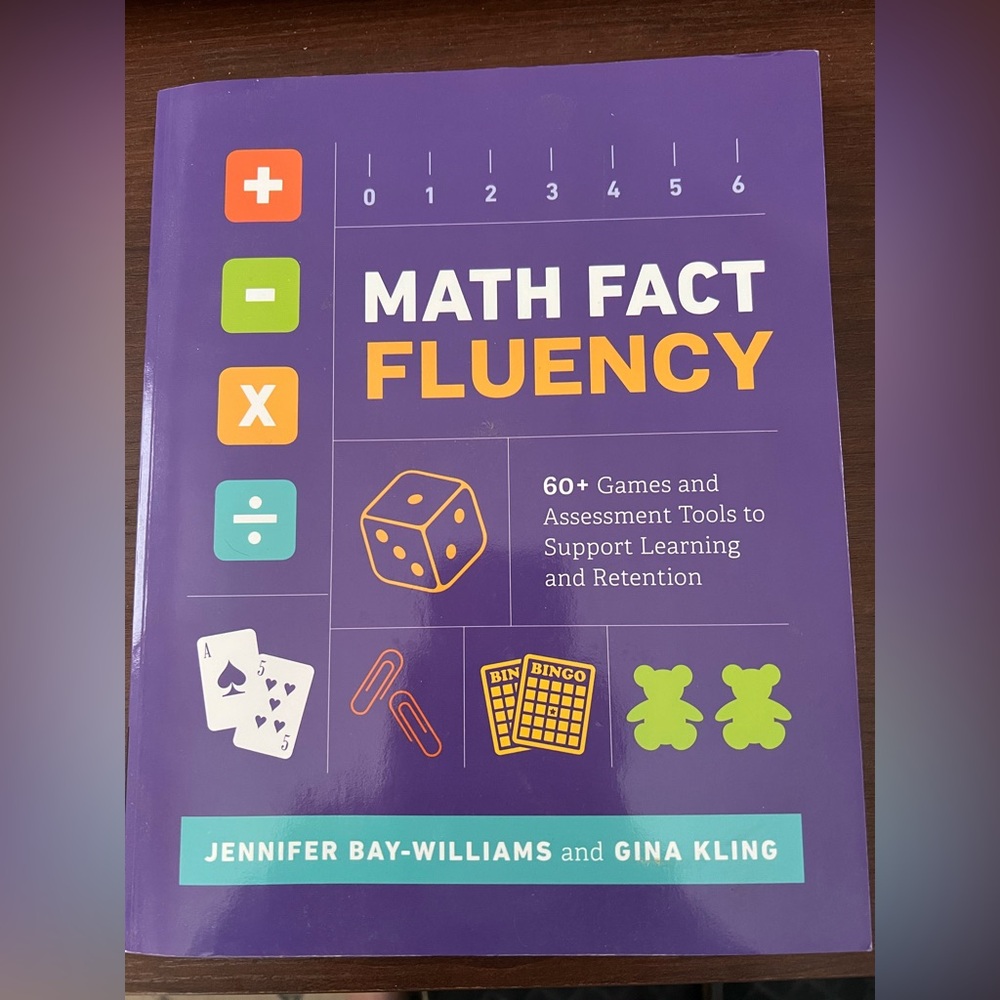 Math fact fluency (60+ math games) by Jennifer Bay-Williams and Gina Kling